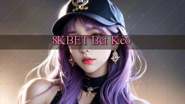 8kbet bet kèo