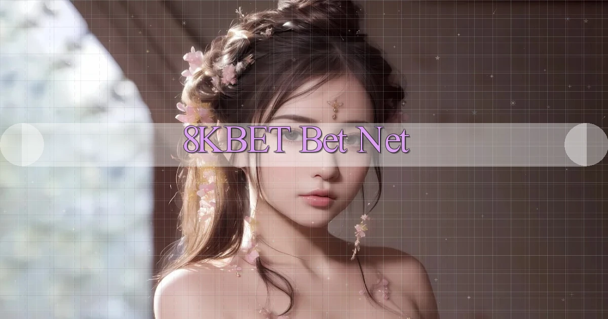 8kbet bet net